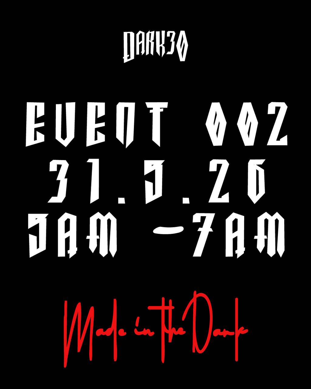 EVENT 002 // 31.5
